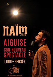 Naïm aka Lamine dans Libre-Pensée | en rodage Scenarium Paris Affiche