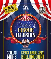 Festival du Cirque et de l'Illusion Espace Daniel Salvi Affiche