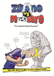 Zidane vs Molière Thy Thtre Affiche