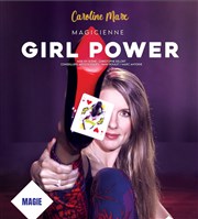 Caroline Marx dans Girl Power Casino de Saint Gilles Croix de Vie Affiche