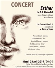 Esther : oratorio de G.F. Haendel Eglise Sainte Marie des Batignolles Affiche