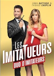 Emma Gattuso et Thibaud Choplin dans Les ImitaTueurs Caf Thatre Drle de Scne Affiche