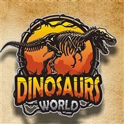 Dinosaurs World - Le Pontet Chapiteau Exposition Dinosaurs world Affiche
