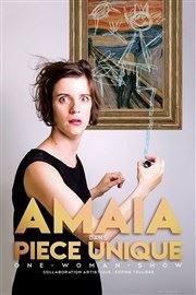 Amaia dans Pièce Unique Café Théâtre de la Porte d'Italie Affiche