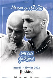 Mouss et Hakim : Les Darons de la Garonne Bobino Affiche
