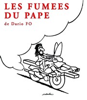Les fumées du pape | De Dario Fo Le Funambule Montmartre Affiche