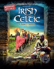 Irish Celtic : Le Chemin des Légendes Espace des Arts Affiche