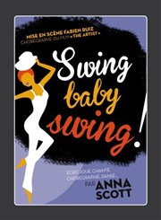 Swing baby swing ! Pniche Thtre Story-Boat Affiche