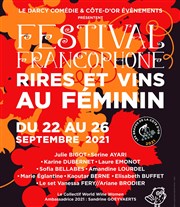 Festival francophone Rires et vins au féminin - valable du 23 au 26 sept Le Darcy Comdie Affiche