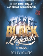 Black Legends Folies Bergre Affiche