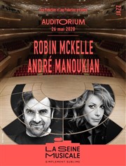 Robin Mckelle + André Manoukian La Seine Musicale - Auditorium Patrick Devedjian Affiche