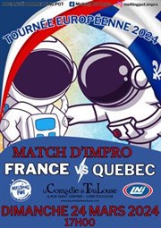 Match d'impro : France vs Quebec La Comdie de Toulouse Affiche
