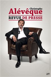 Christophe Alévêque dans Revue de Presse Espace Beausoleil Affiche