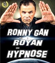 Ronny Gan met Royan sous hypnose Salle Municipale Jean Gabin Affiche