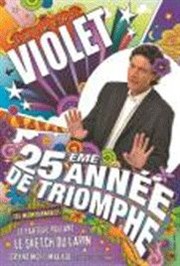 Laurent Violet dans 25ème année de triomphe Thtre de l'Avant-Scne Affiche