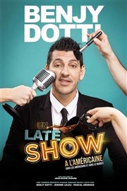 Benjy Dotti dans The Late Comic Show Théâtre le Tribunal Affiche