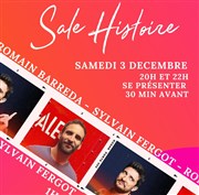 Romain Barreda & Sylvain Fergot dans Sale Histoire Sale Histoire Affiche