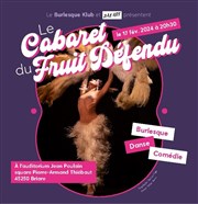 Le cabaret du fruit défendu Auditorium Jean Poulain Affiche
