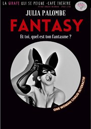 Julia Palombe dans Fantasy La Girafe qui se Peigne Affiche