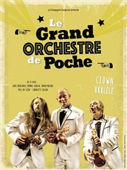 Le Grand Orchestre de Poche Théâtre de la Cité Affiche