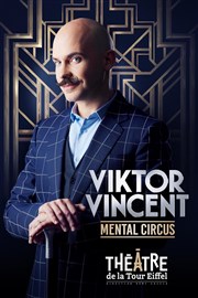 Viktor Vincent dans Mental Circus Thatre Molire Affiche