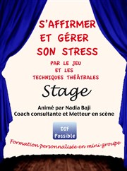 S'affirmer et gérer son stress par le jeu et les techniques théâtrales Espace Saint Roch - Salle Raimu Affiche