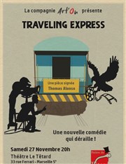 Traveling Express Caf Thtre du Ttard Affiche