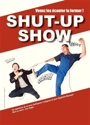 Guillaume Collignon et Jean-Baptiste Mazoyer dans Shut Up Show Espace Gerson Affiche
