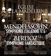 Symphonie Fantastique de Berlioz, Symphonie Italienne de Mendelssohn Eglise de la Madeleine Affiche