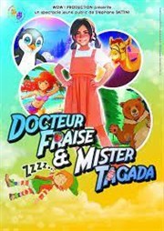 Docteur Fraise et Mister Tagada Le Darcy Comdie Affiche
