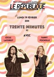 Cécile et Fanny 30 / 30 Le Rpublique - Petite Salle Affiche