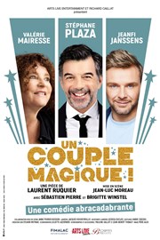 Un couple magique | avec Stéphane Plaza, Valérie Mairesse, Jeanfi Jeanssens Espace des Arts Affiche