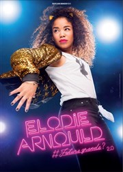 Elodie Arnould dans Future Grande ? 2.0 Le Zéphyr Affiche