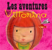 Les aventures de Vittorina Salle Laure Ecard Affiche