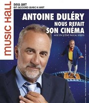 Antoine Duléry dans Antoine Duléry nous refait son cinéma Casino de Dieppe Affiche