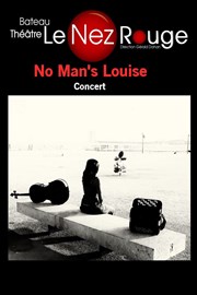 No man's Louise Le Nez Rouge Affiche