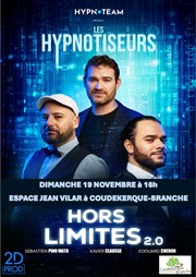 Les Hypnotiseurs dans Hors limites 2.0 espace Jean Vilar Affiche