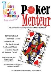 Poker Menteur Le Théâtre des Blancs Manteaux Affiche