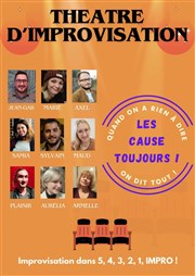Les Cause Toujours | Théâtre d'improvisation Comdie Triomphe Affiche