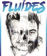 Fluides | avec Guano et Esteban Perroy Thtre Au coin de la Lune Affiche