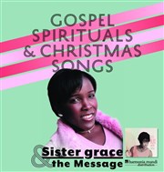 Sister Grace and The Message - Gospel spirituals & Christmas songs Eglise Saint Pierre du Martroi Affiche