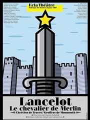 Lancelot, Le Chevalier de Merlin Thtre du Gymnase Marie-Bell - Grande salle Affiche