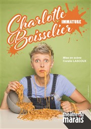 Charlotte Boisselier dans Immature Thtre du Marais Affiche