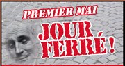 Festival Premier mai, jour Ferré + invités L'Europen Affiche