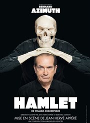 Bernard Azimuth dans Hamlet Thtre Le Cabestan Affiche