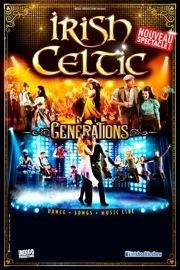 Irish Celtic Générations | Casino de Paris | BilletReduc.com
