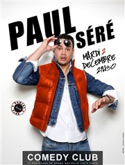 Paul Seré Le Comedy Club Affiche