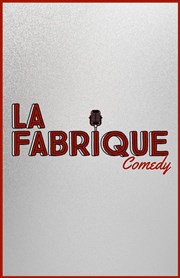 La Fabrique Comedy Broadway Comdie Caf Affiche