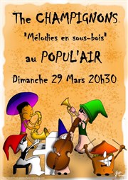 The Champignons - Mélodies en sous-bois Thtre Popul'air du Reinitas Affiche