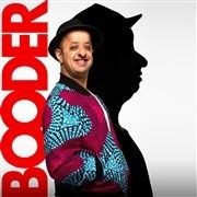 Booder dans Booder is back La MAC Affiche